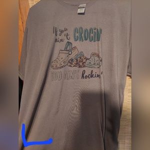 If you ain't crocin you ain't rockin shirt